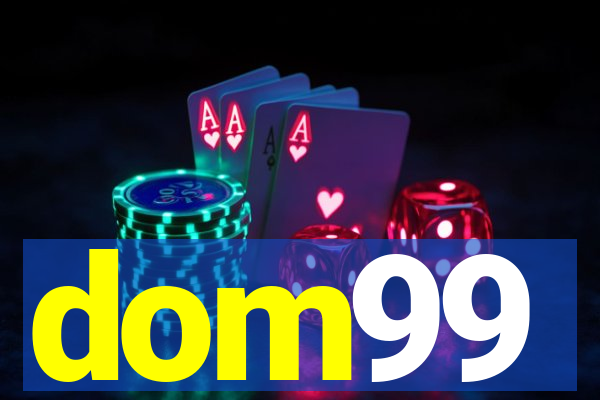 dom99