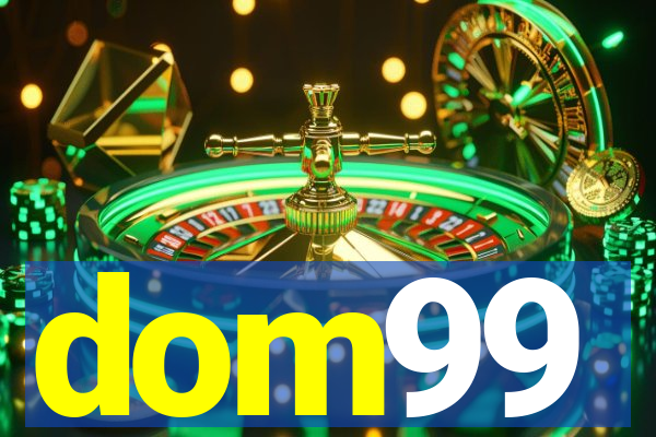 dom99