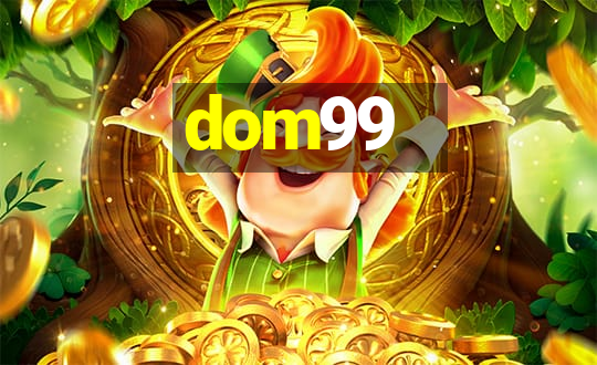 dom99