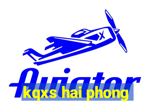 kqxs hai phong