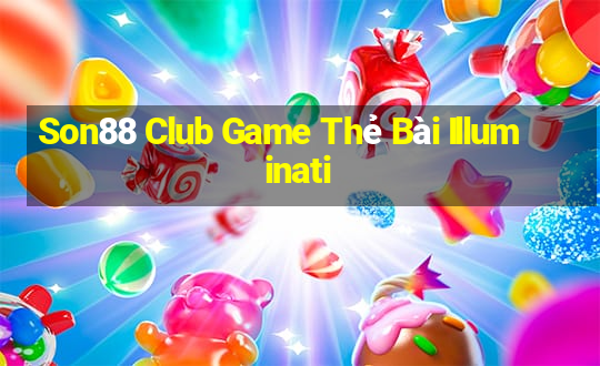 Son88 Club Game Thẻ Bài Illuminati