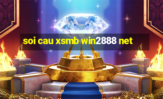 soi cau xsmb win2888 net