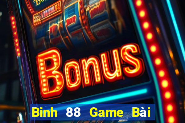 Binh 88 Game Bài Nạp Sms