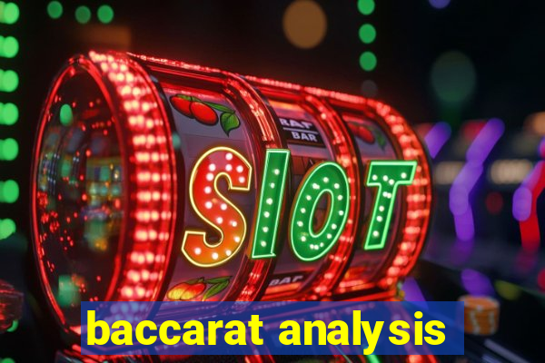 baccarat analysis