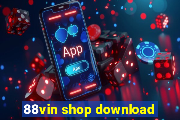 88vin shop download