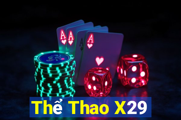 Thể Thao X29