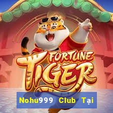 Nohu999 Club Tại Game Bài B52