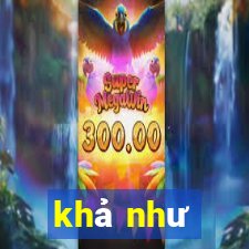 khả như