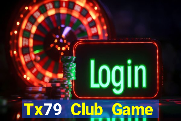 Tx79 Club Game Bài Liêng Online