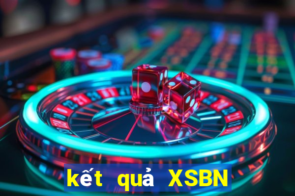 kết quả XSBN ngày 20