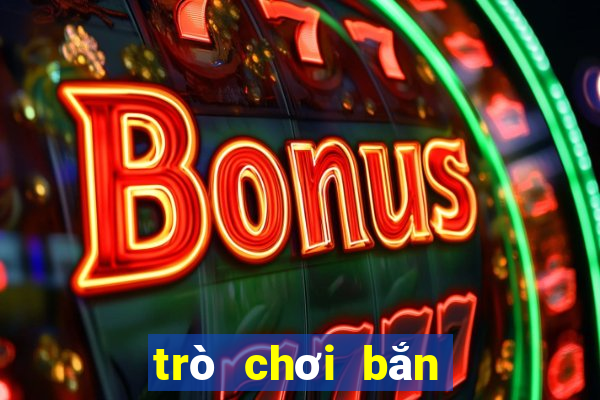 trò chơi bắn trái cây