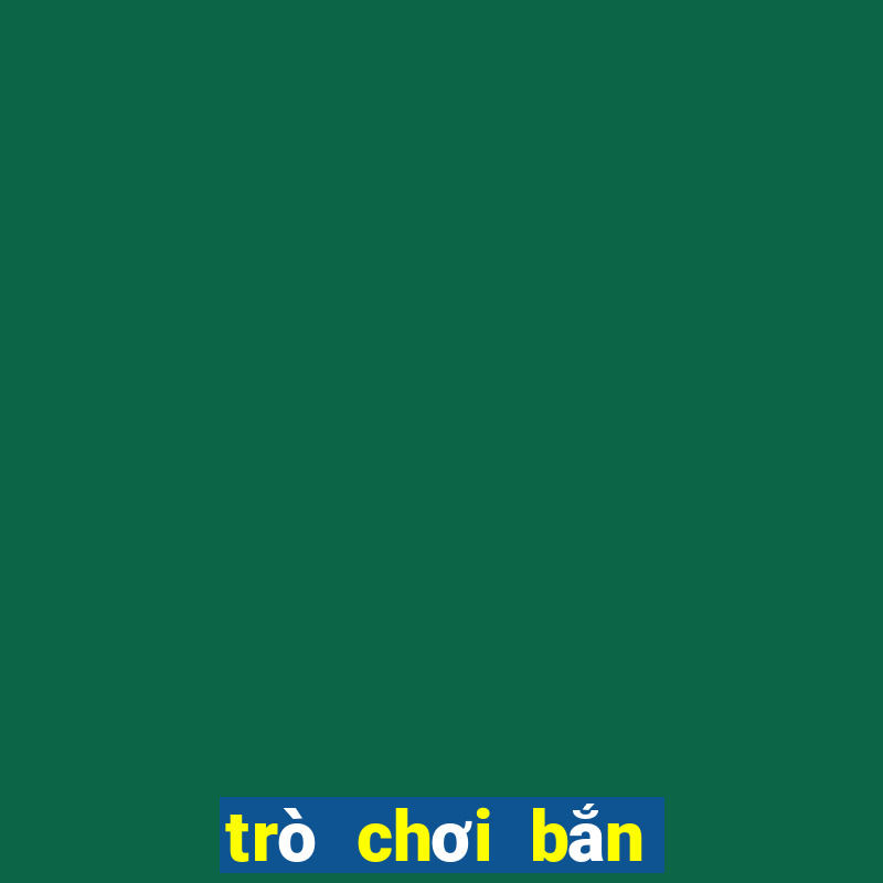 trò chơi bắn trái cây