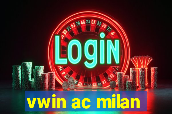 vwin ac milan