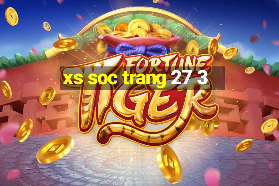 xs soc trang 27 3