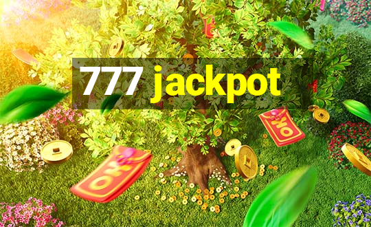 777 jackpot