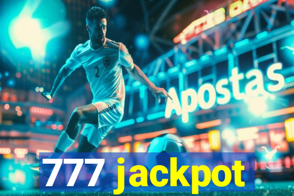 777 jackpot