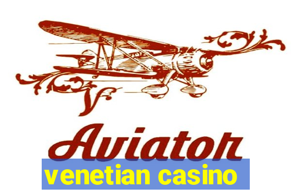 venetian casino