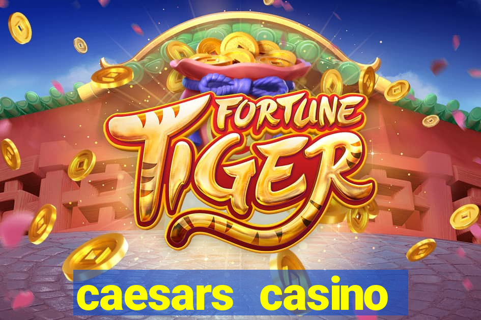 caesars casino online blackjack