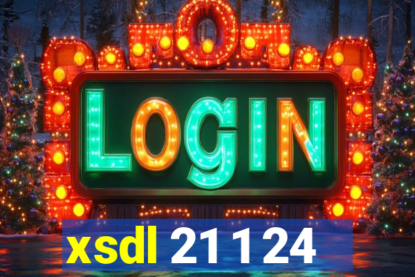 xsdl 21 1 24