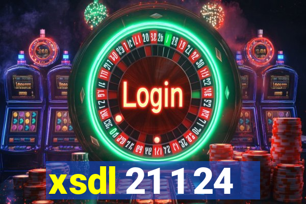 xsdl 21 1 24