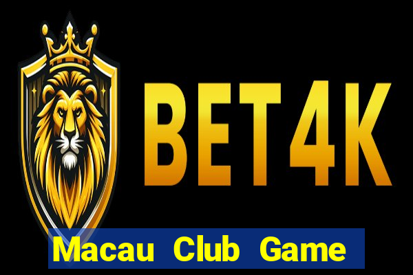 Macau Club Game The Bài Mobile 2024