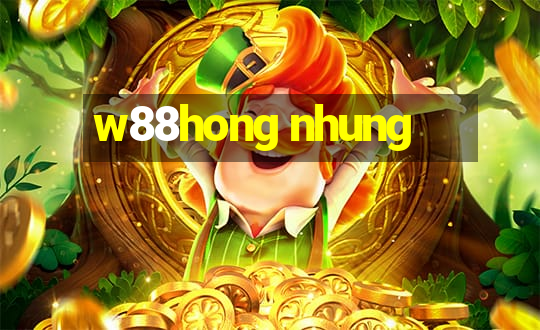 w88hong nhung