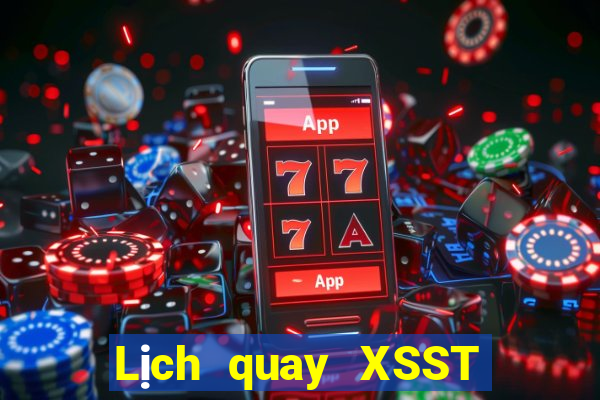 Lịch quay XSST thứ Ba