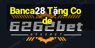 Banca28 Tặng Code