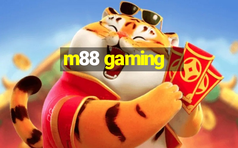 m88 gaming