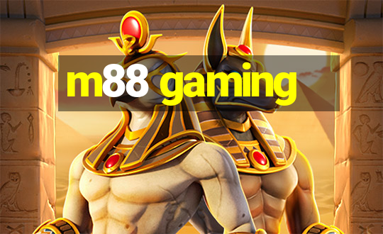 m88 gaming