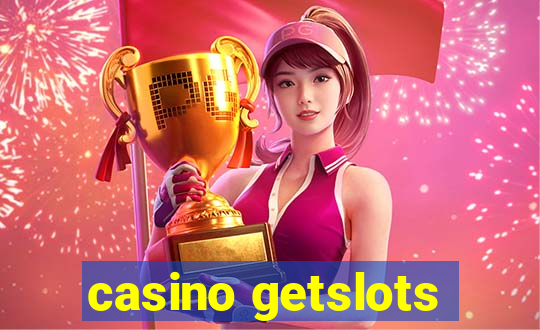 casino getslots