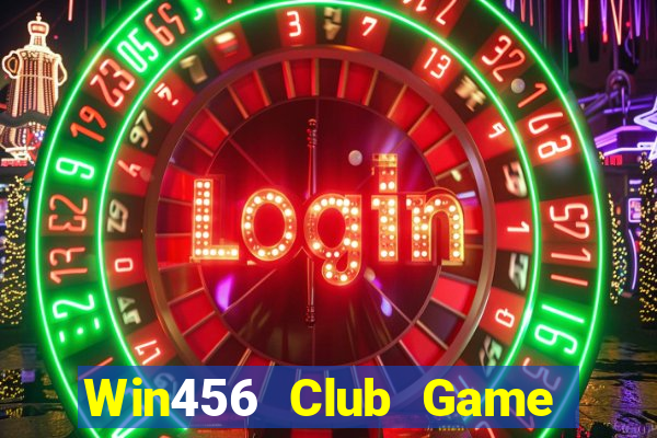 Win456 Club Game Bài 2022