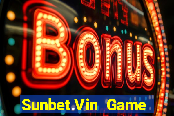 Sunbet.Vin Game Bài Chơi Với Bạn Bè