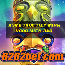 xsmb truc tiep minh ngoc mien bac