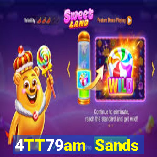 4TT79am Sands Đăng nhập