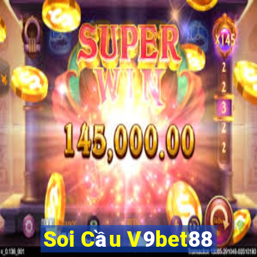 Soi Cầu V9bet88