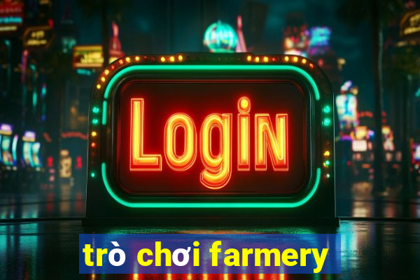 trò chơi farmery