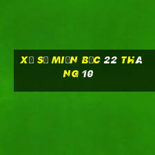 xổ số miền bắc 22 tháng 10