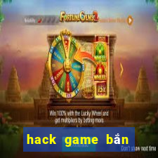 hack game bắn cá trên iphone