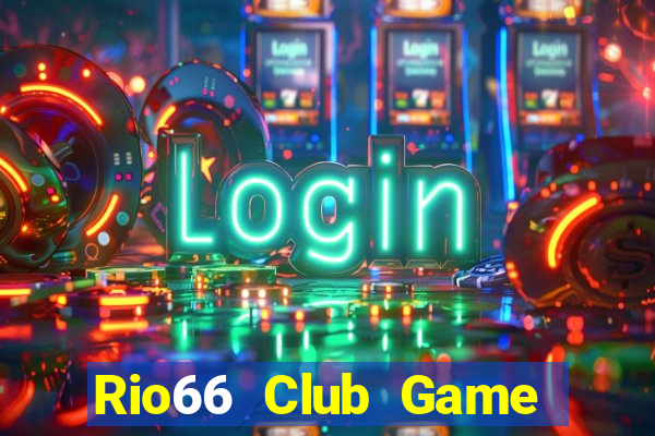 Rio66 Club Game Bài V52