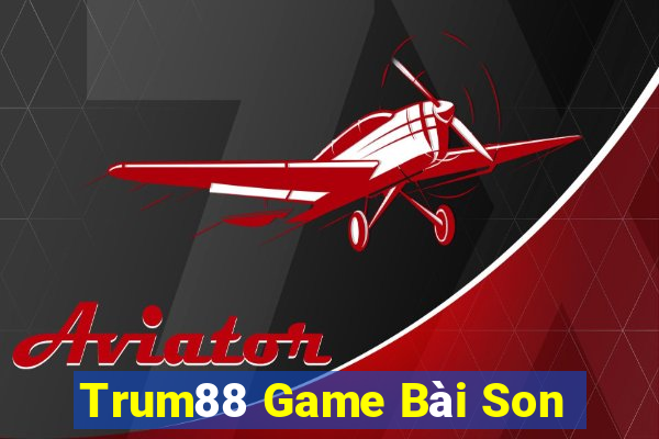 Trum88 Game Bài Son