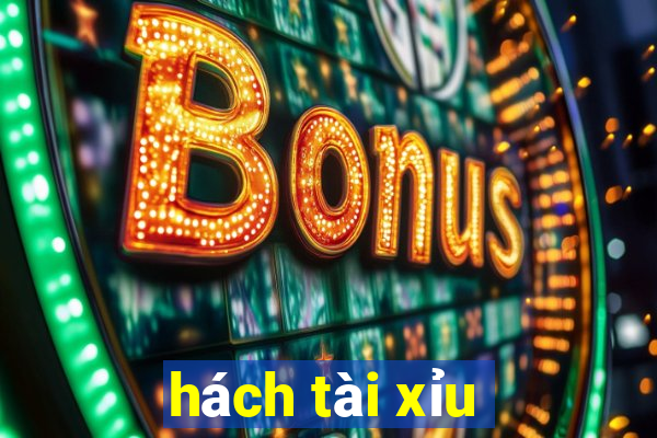 hách tài xỉu