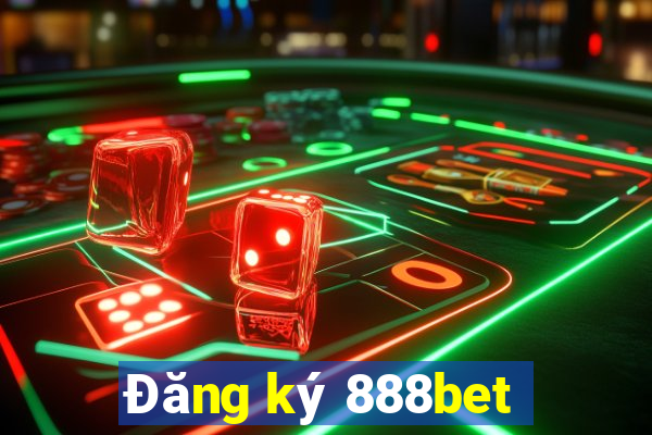 Đăng ký 888bet