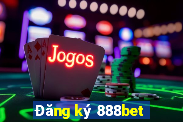 Đăng ký 888bet