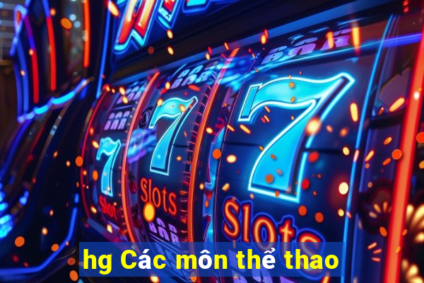 hg Các môn thể thao