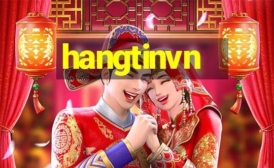 hangtinvn