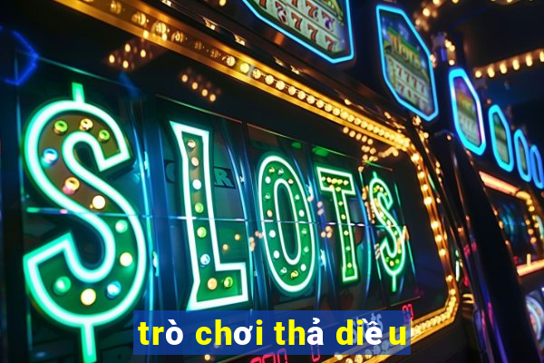 trò chơi thả diều