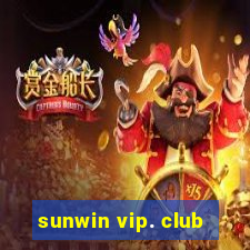 sunwin vip. club