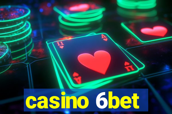 casino 6bet