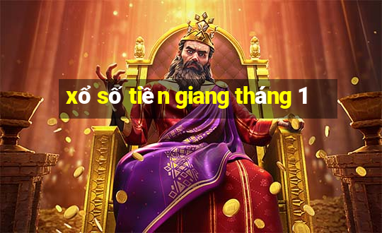 xổ số tiền giang tháng 1